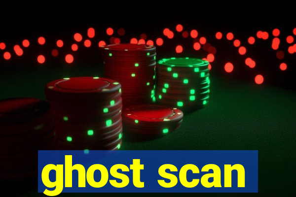 ghost scan